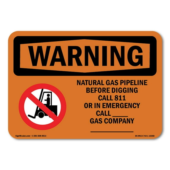 OSHA WARNING Sign - Natural Gas Pipeline Before With Symbol | Decal | Protect Your Business, Work Site, Warehouse & Shop Area | Made in the USA
