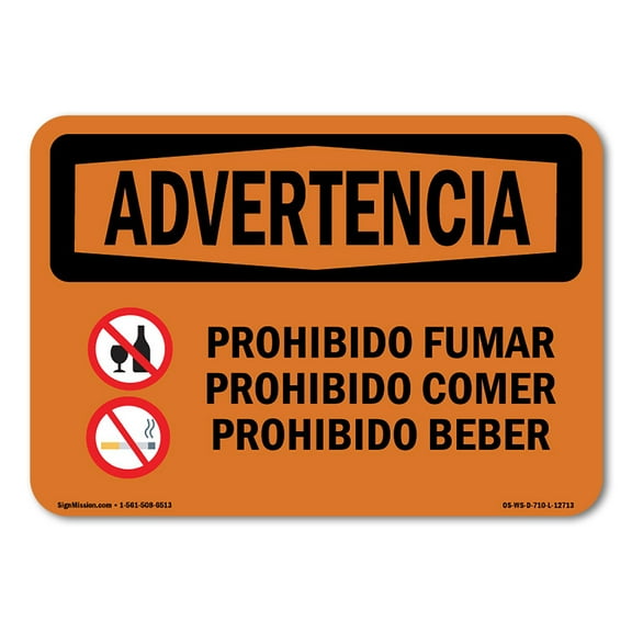 OSHA WARNING Sign - No Smoking No Eating No Drinking Spanish | Decal | Protect Your Business, Work Site, Warehouse & Shop Area | Made in the USA