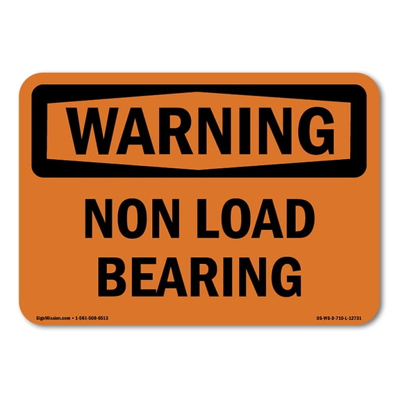 OSHA WARNING Sign - Non Load Bearing | Plastic Sign | Protect Your Business, Construction Site, Warehouse & Shop Area | Made in the USA
