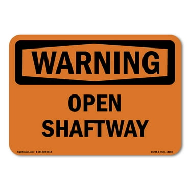 OSHA WARNING Sign - Open Shaftway | Decal | Protect Your Business, Construction Site, Warehouse & Shop Area | Made in the USA