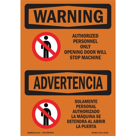 OSHA WARNING Sign - Opening Door Will Stop Machine Bilingual | Plastic Sign | Protect Your Business, Work Site, Warehouse & Shop Area | Made in the USA
