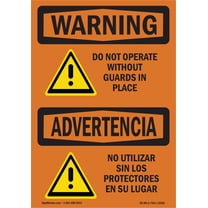 OSHA WARNING Sign - Do Not Operate Without Guards Bilingual | Plastic Sign | Protect Your Business, Work Site, Warehouse & Shop Area | Made in the USA