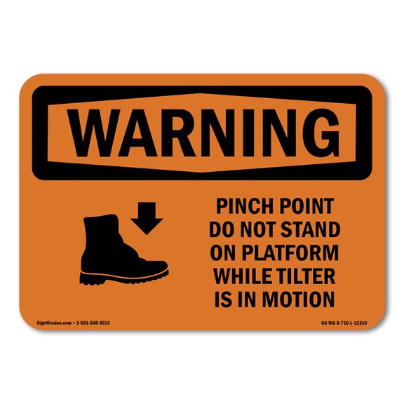 OSHA WARNING Sign - Pinch Point Do Not Stand On With Symbol | Decal | Protect Your Business, Work Site, Warehouse & Shop Area | Made in the USA