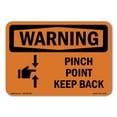 thumbnail image 1 of OSHA WARNING Sign - Pinch Point Keep Back | Decal | Protect Your Business, Construction Site, Warehouse & Shop Area | Made in the USA, 1 of 5