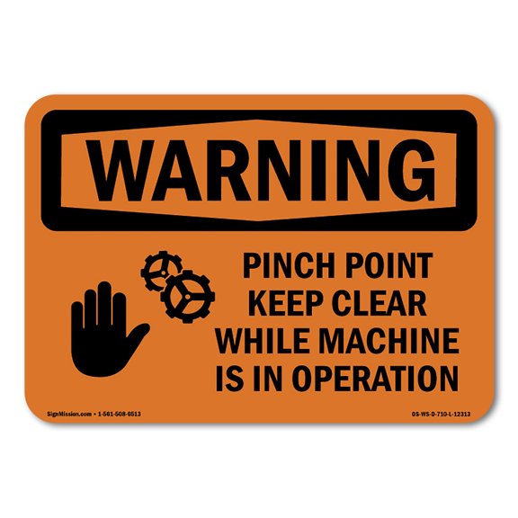 OSHA WARNING Sign - Pinch Point Keep Clear While With Symbol | Decal | Protect Your Business, Work Site, Warehouse & Shop Area | Made in the USA