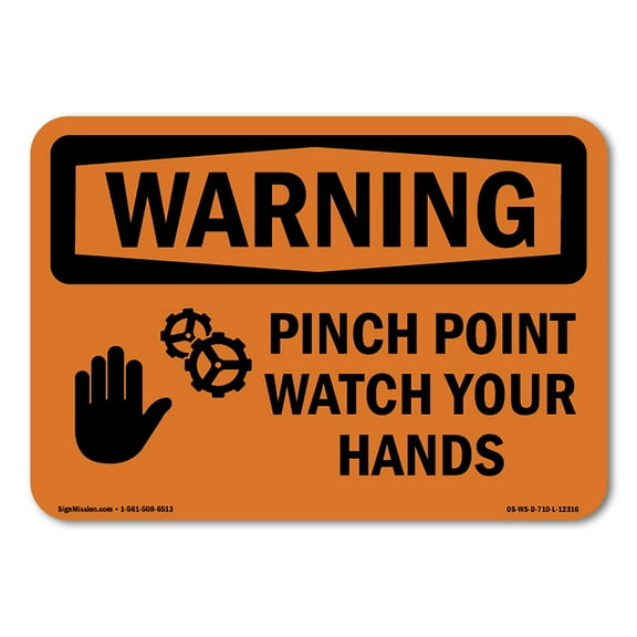 OSHA WARNING Sign - Pinch Point Watch Your Hands With Symbol | Plastic Sign | Protect Your Business, Work Site, Warehouse & Shop Area | Made in the USA