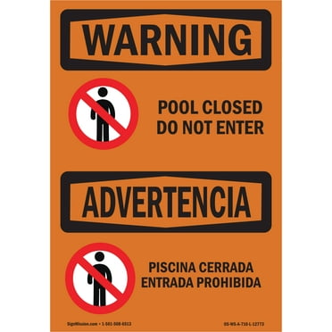 OSHA WARNING Sign - Pool Closed Do Not Enter With Symbol | Plastic Sign | Protect Your Business, Work Site, Warehouse & Shop Area | Made in the USA