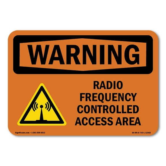 OSHA WARNING Sign - Radio Frequency Controlled Access Area With Symbol | Plastic Sign | Protect Your Business, Work Site, Warehouse | Made in the USA