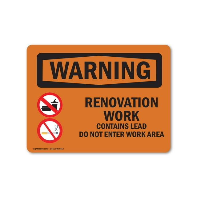 OSHA WARNING Sign - Renovation Work Contains Lead Do Not Enter | Decal | Protect Your Business, Work Site, Warehouse & Shop Area | Made in the USA