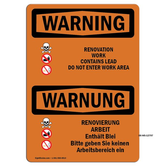 OSHA WARNING Sign - Renovation Work Contains Lead | Plastic Sign | Protect Your Business, Construction Site, Warehouse & Shop Area | Made in the USA