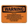 thumbnail image 1 of OSHA WARNING Sign - Roof Deck No Person Under The Age Of 18 | Decal | Protect Your Business, Work Site, Warehouse & Shop Area | Made in the USA, 1 of 5