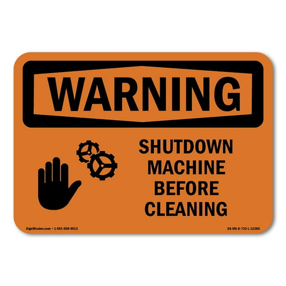 OSHA WARNING Sign - Shutdown Machine Before Cleaning With Symbol | Decal | Protect Your Business, Work Site, Warehouse & Shop Area | Made in the USA
