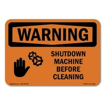 OSHA WARNING Sign - Shutdown Machine Before Cleaning With Symbol | Plastic Sign | Protect Your Business, Work Site, Warehouse & Shop Area | Made in the USA