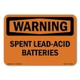 thumbnail image 1 of OSHA WARNING Sign - Spent Lead-Acid Batteries | Plastic Sign | Protect Your Business, Construction Site, Warehouse & Shop Area | Made in the USA, 1 of 5