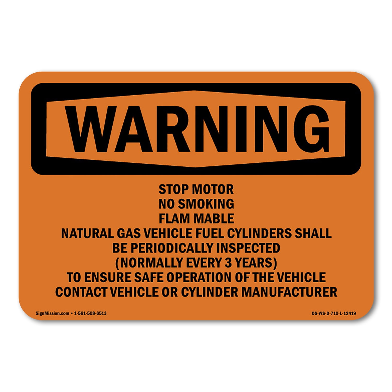 OSHA WARNING Sign - Stop Motor No Smoking Flammable Gas Natural | Decal ...