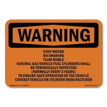 OSHA WARNING Sign - Stop Motor No Smoking Flammable Gas Natural | Decal | Protect Your Business, Work Site, Warehouse & Shop Area | Made in the USA