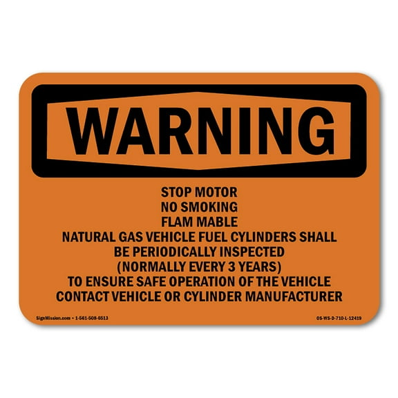 OSHA WARNING Sign - Stop Motor No Smoking Flammable Gas Natural | Decal | Protect Your Business, Work Site, Warehouse & Shop Area | Made in the USA