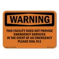 thumbnail image 1 of OSHA WARNING Sign - This Facility Does Not Provide Emergency | Decal | Protect Your Business, Work Site, Warehouse & Shop Area | Made in the USA, 1 of 5