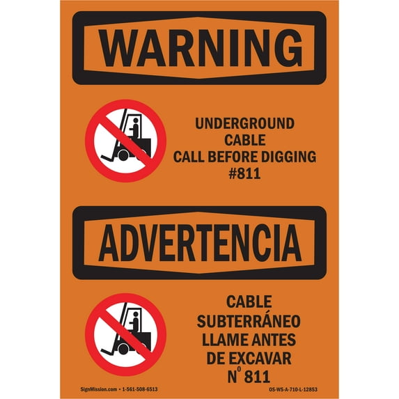 OSHA WARNING Sign - Underground Cable Call #811 Bilingual | Decal | Protect Your Business, Work Site, Warehouse & Shop Area | Made in the USA