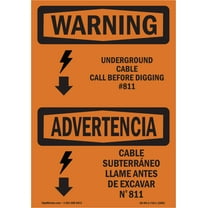 OSHA WARNING Sign - Underground Cable Call #811 Bilingual | Plastic Sign | Protect Your Business, Work Site, Warehouse & Shop Area | Made in the USA