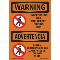 OSHA WARNING Sign - Underground Gas Call #811 Bilingual | Plastic Sign | Protect Your Business, Construction Site, Warehouse & Shop Area | Made in the USA