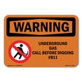 thumbnail image 1 of OSHA WARNING Sign - Underground Gas Call #811 | Decal | Protect Your Business, Construction Site, Warehouse & Shop Area | Made in the USA, 1 of 5
