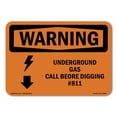thumbnail image 1 of OSHA WARNING Sign - Underground Gas Call Before Digging #811 | Plastic Sign | Protect Your Business, Work Site, Warehouse & Shop Area | Made in the USA, 1 of 5