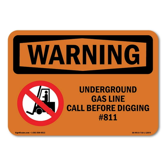 OSHA WARNING Sign - Underground Gas Line Call #811 | Plastic Sign | Protect Your Business, Construction Site, Warehouse & Shop Area | Made in the USA