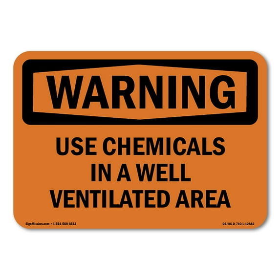 OSHA WARNING Sign - Use Chemicals In A Well Ventilated Area | Decal | Protect Your Business, Work Site, Warehouse & Shop Area | Made in the USA