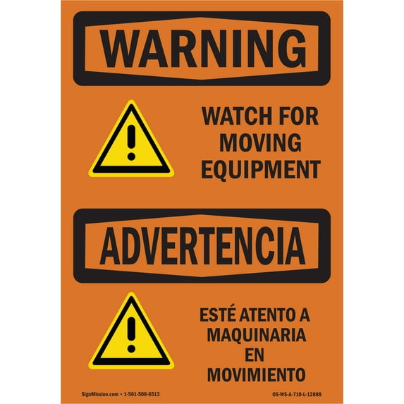 OSHA WARNING Sign - Watch For Moving Equipment Bilingual | Plastic Sign | Protect Your Business, Work Site, Warehouse & Shop Area | Made in the USA