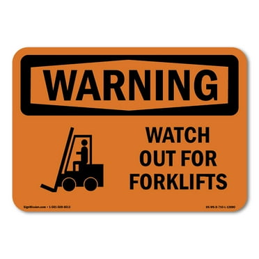 OSHA WARNING Sign - Watch Out For Forklifts | Plastic Sign | Protect Your Business, Construction Site, Warehouse & Shop Area | Made in the USA