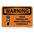 thumbnail image 1 of OSHA WARNING Sign - Wear Proper PPE Handling Chemicals | Plastic Sign | Protect Your Business, Construction Site, Warehouse & Shop Area | Made in the USA, 1 of 5