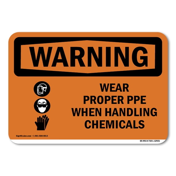 OSHA WARNING Sign - Wear Proper PPE Handling Chemicals | Plastic Sign | Protect Your Business, Construction Site, Warehouse & Shop Area | Made in the USA