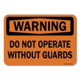 thumbnail image 1 of OSHA Warning Aluminum Sign - Do Not Operate Without Guards |  Aluminum Sign | Protect Your Business, Work Site, Warehouse & Shop Area |  Made in the USA, 1 of 6