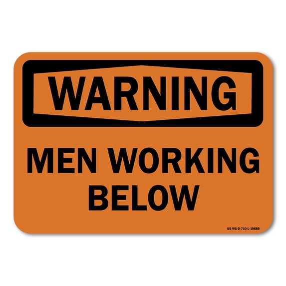 OSHA Warning Decal - Men Working Below | Decal | Protect Your Business, Work Site, Warehouse & Shop Area | Made in the USA