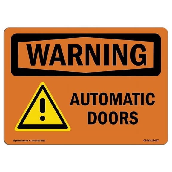 OSHA Warning Sign - Automatic Doors