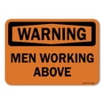 thumbnail image 1 of OSHA Warning Sign - Men Working Above | Plastic Sign | Protect Your Business, Work Site, Warehouse & Shop Area |  Made in the USA, 1 of 6