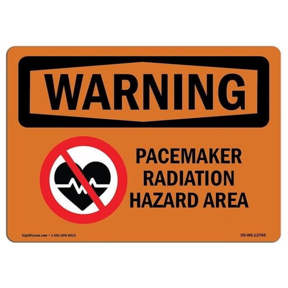 OSHA Warning Sign - Pacemaker Radiation Hazard Area