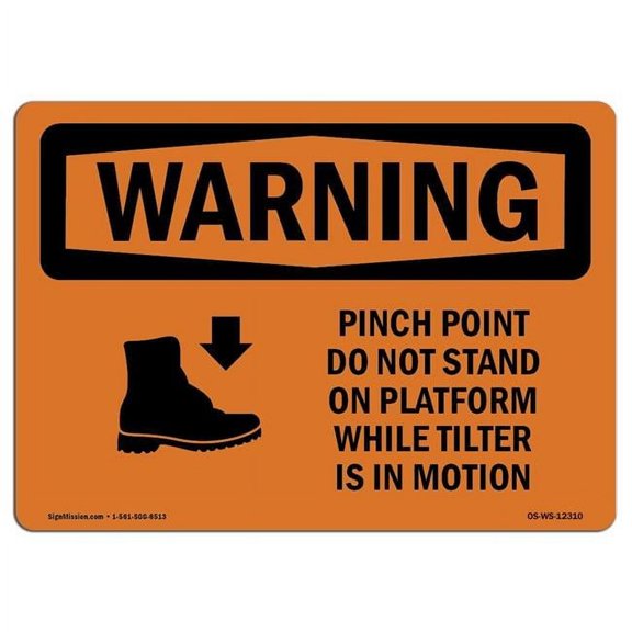OSHA Warning Sign - Pinch Point Do Not Stand on with Symbol