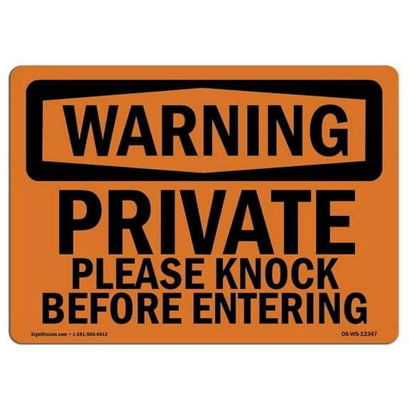 OSHA Warning Sign - Private Please Knock Before Entering