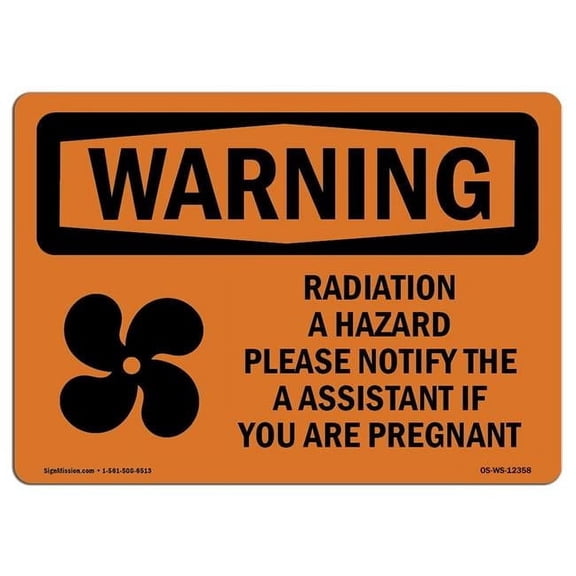OSHA Warning Sign - Radiation Hazard Please Notify with Symbol