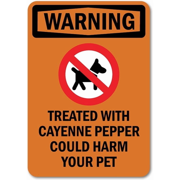 OSHA Warning Sign - Treated with Cayenne with Symbol Metal Sign 8x12 Inch – Durable Tin Wall Decor for Home, Garage, Yard, or Workplace Safety and Humor