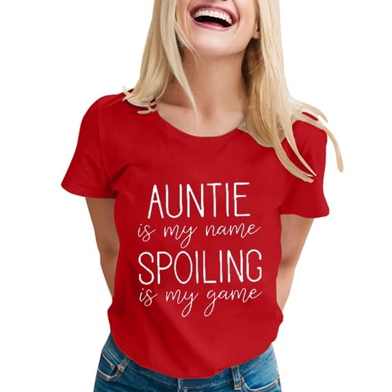 OSOLU Auntie Is My Name Spoiling Is My Game Shirt For Women Funny Letter Print Tee Aunt Casual T-Shirt Short Sleeve Tee Tops Leisure Dailywear