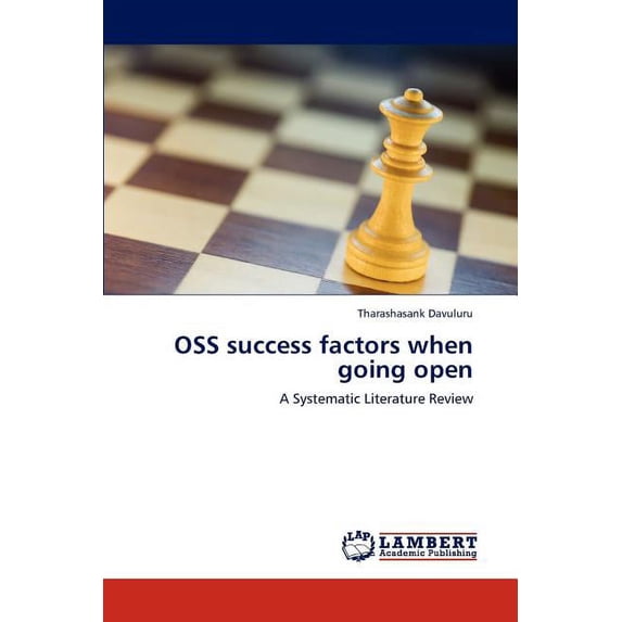 OSS success factors when going open (Paperback)