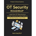 thumbnail image 1 of OT Security Roadmap: Industrial Systems Protection resilient OT architecture guide zero trust for OT environments AI in , (Paperback), 1 of 1