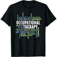 thumbnail image 1 of OTA and Occupational Therapist OT Month Occupational Therapy T-Shirt Black Small, 1 of 4