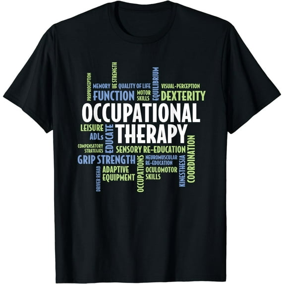 OTA and Occupational Therapist OT Month Occupational Therapy T-Shirt