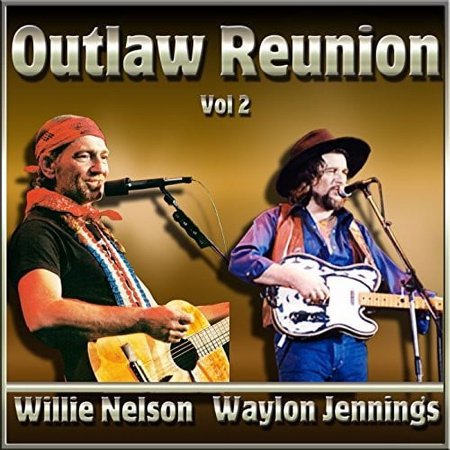 OUTLAW REUNION:VOL 2 (Music)