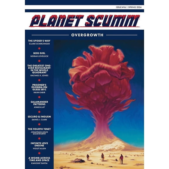 OVERGROWTH (Planet Scumm #16), (Paperback)