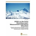 thumbnail image 1 of OVOCs in the Swiss Boundary Layer: Measurement and Source Allocation (Paperback), 1 of 1